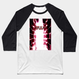 Reflexes2 Baseball T-Shirt